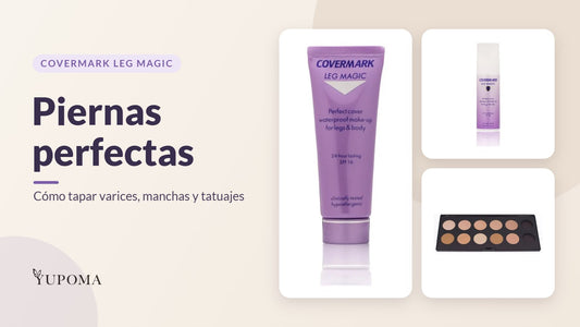 Covermark Leg Magic para tapar varices y manchas en las piernas