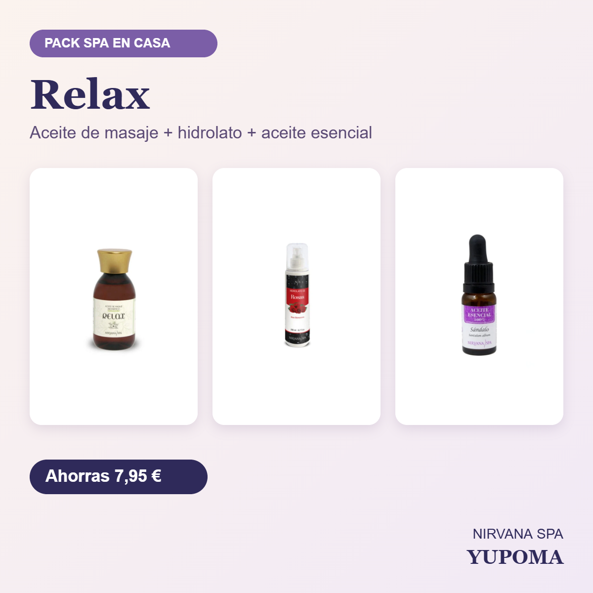 Pack Spa en Casa Relax Nirvana Spa